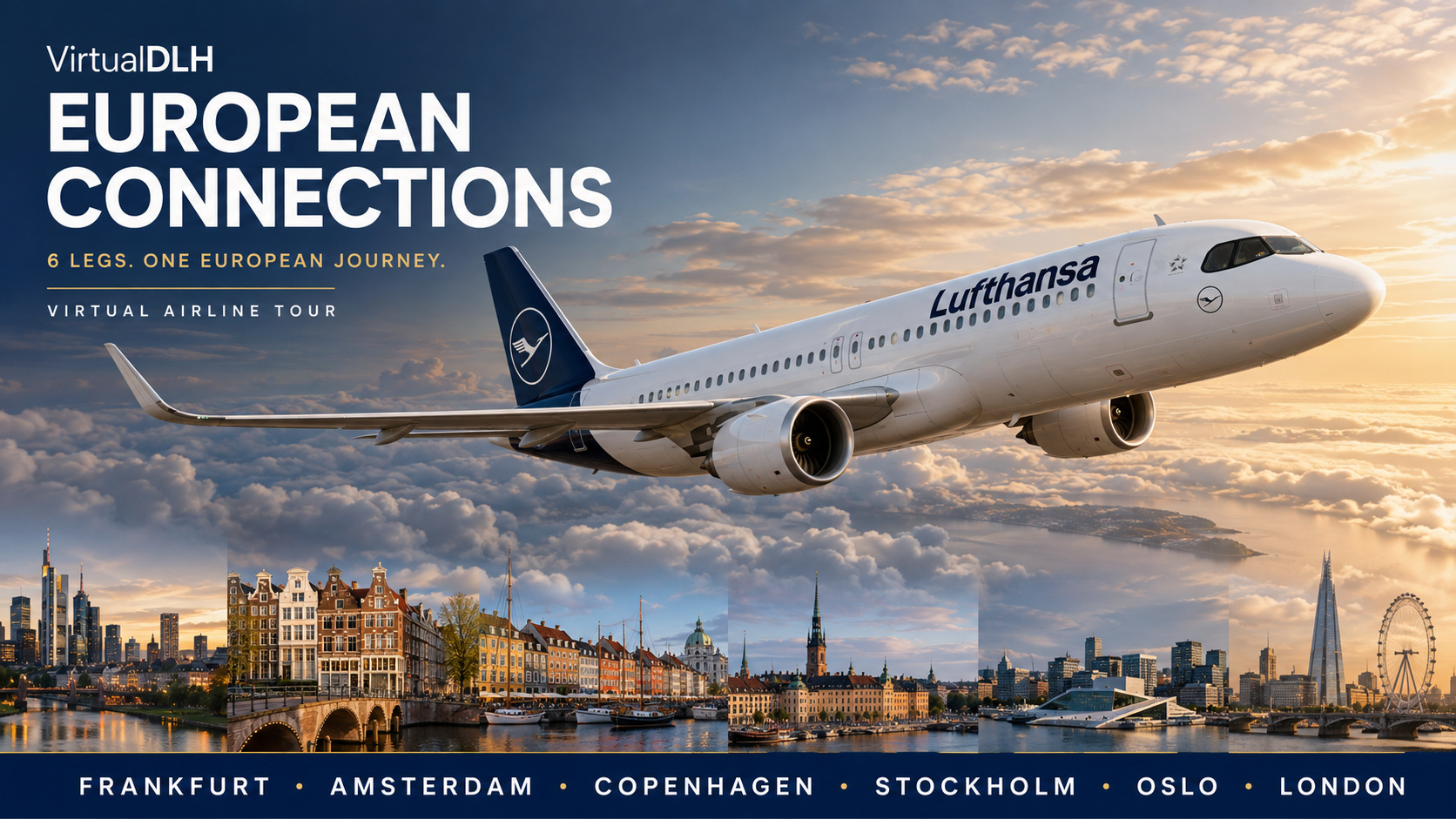 VirtualDLH European Connections tour banner with a Lufthansa aircraft and European skylines